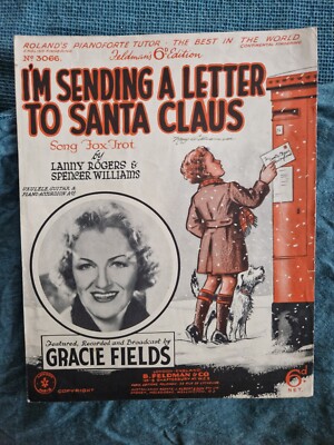 Vintage Noten: I'm Sending A Letter To Santa Claus Gracie Fields 1939
