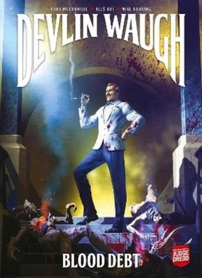 Ales Kot Rory McConville Mike Dowling Devlin Waugh: Blood Debt (Taschenbuch)