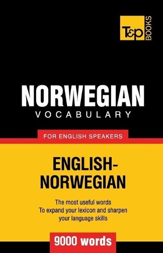 Andrey Taranov Norwegian vocabulary for English speakers - 9000 word (Tascabile)