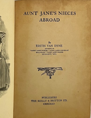 Aunt Jane's Nieces Abroad by Edith Van Dyne aka Frank L Baum, 1906 - Picture 2 of 2