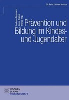 PräVention Und Bildung Im Kindes- Und Jugendalter | Andreas Beelmann | Buch