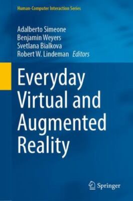 Everyday Virtual and Augmented Reality, Hardcover by Simeone, Adalberto (EDT)...