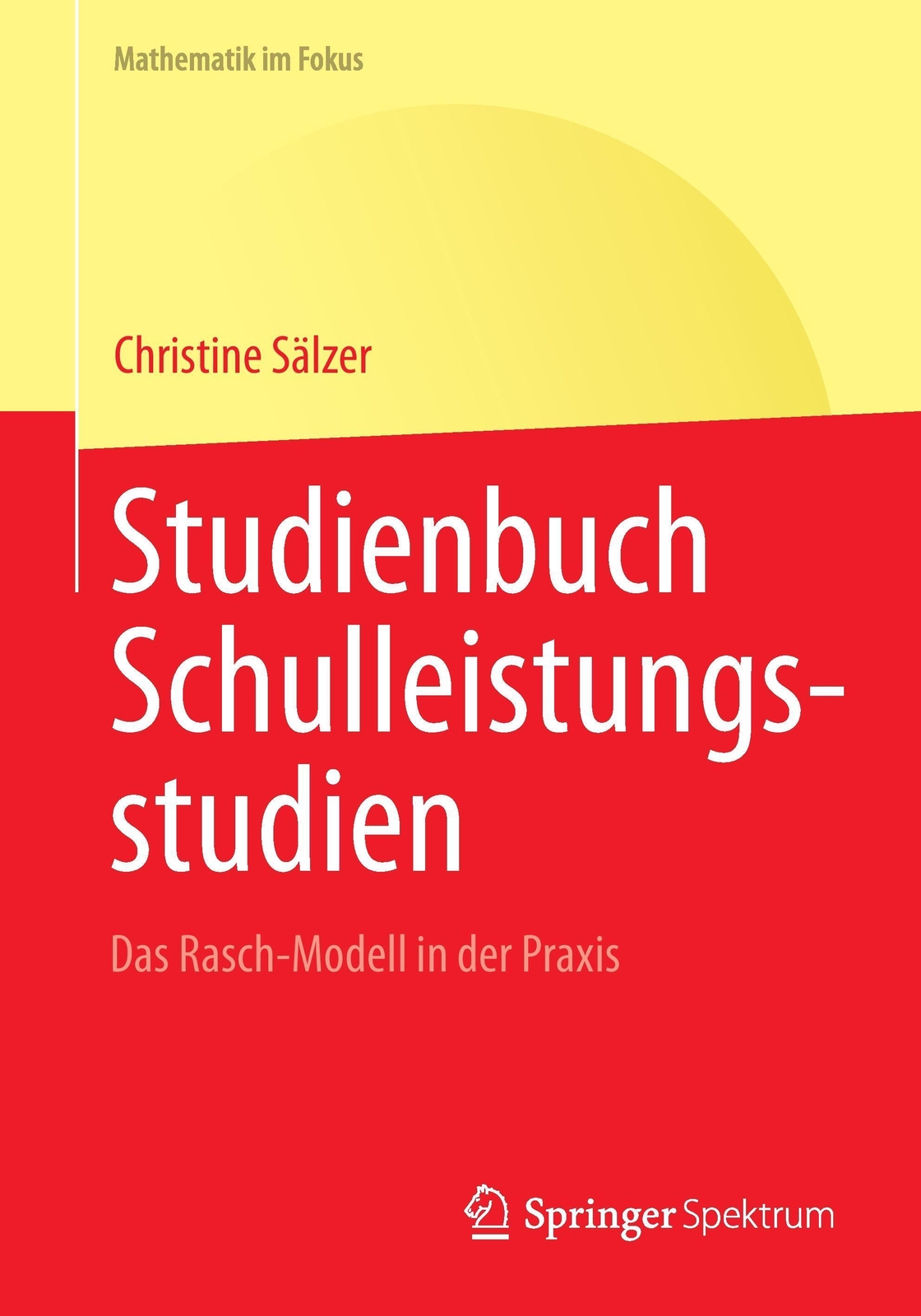 Thumbnail - Studienbuch Schulleistungsstudien Das Rasch-modell In Der Praxis