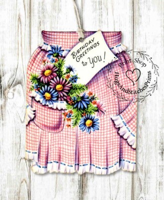 RETRO APRON BIRTHDAY GREETINGS GIFT or JOURNALING TAGS #578 