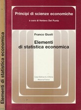 Elementi di statistica economica. . Franco Giusti. 1986. I ED.