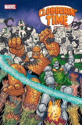 CLOBBERIN TIME #4 MARVEL COMICS