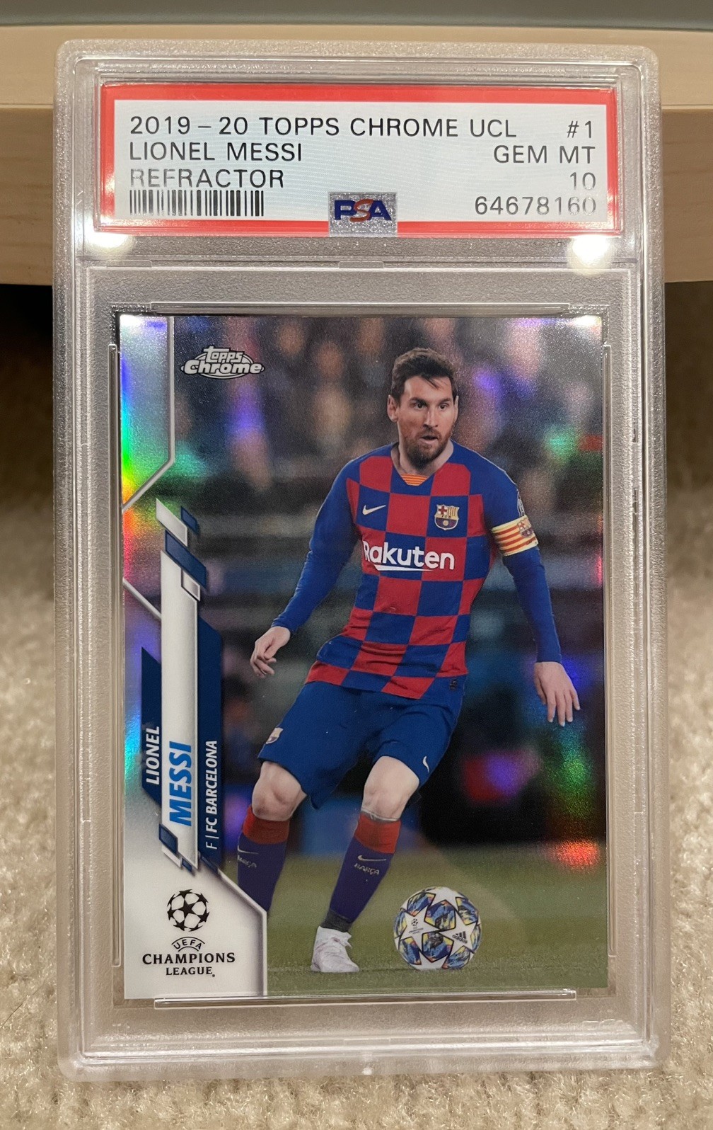 2019 Topps Chrome UCL Lionel Messi #1 Refractor PSA 10 Gem Mint GOAT
