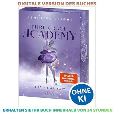 Pure Grace Academy (Band 1) - The Final Bow: Roman, Jennifer Bright 2026