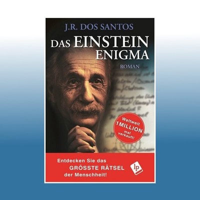 Das Einstein Enigma | José R. Dos Santos | Ungelesen