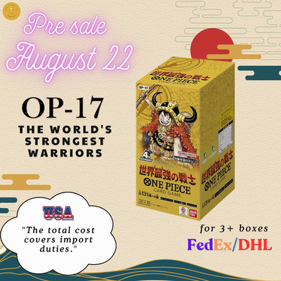 Pre-order One Piece The World's Strongest Warriors OP-17 box Japanese