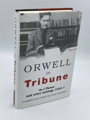 Orwell in Tribune 