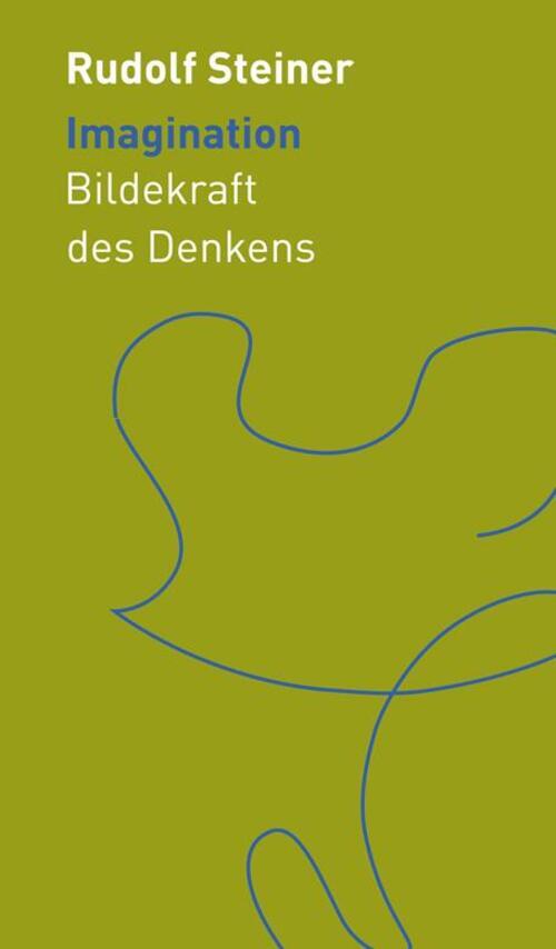 Thumbnail - Imagination Bildekraft Des Denkens Rudolf Steiner Buch Die Kleinen