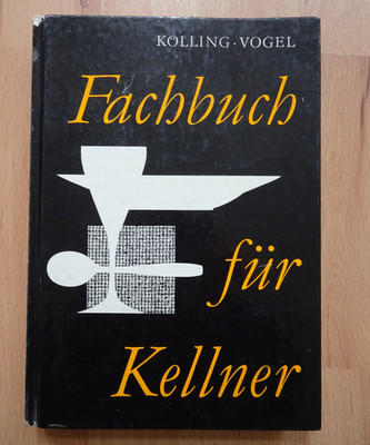 Fachbuch für Kellner, DDR, VEB Fachbuchverlag 1983