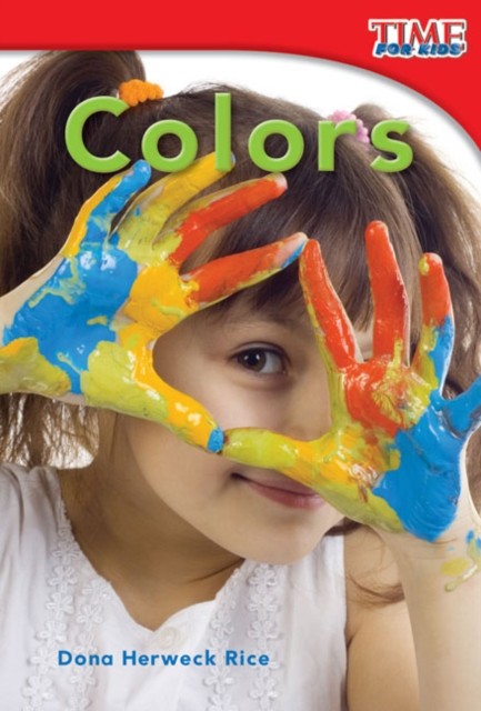 Colors by Dona Herweck Rice PAPERBACK 9781433335662