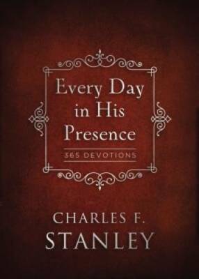 Every Day in His Presence - Hardcover By Stanley, Charles - GOOD