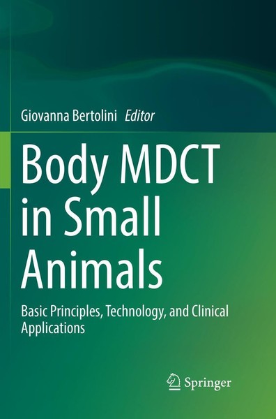 Body Mdct In Small Animals Giovanna Bertolini-image