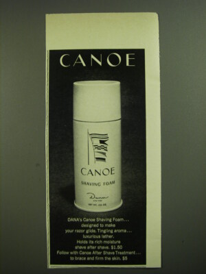 #ad 1968 Dana Canoe Shaving Foam Advertisement $19.99