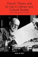 Freud's Theory And Its Use In Literary And Cultural Studies An Introduction Buch
