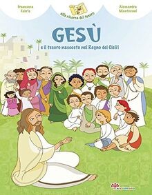 Francesca Fabris - Gesu E Il Tesoro Nascosto Del Regno D... | Buch | Zustand gut
