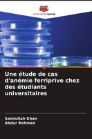 Une éTude De Cas D'anéMie Ferriprive Chez Des éTudiants Universitaires Buch 2024