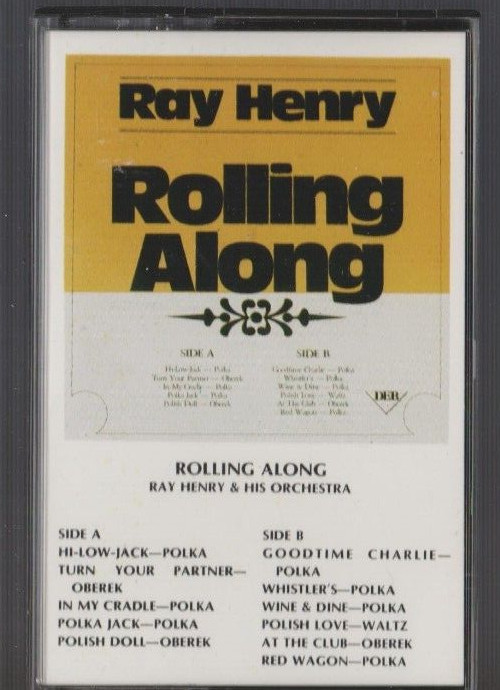 Ray Henry - Rolling Along CASSETTE TAPE POLKA REX RECORDS