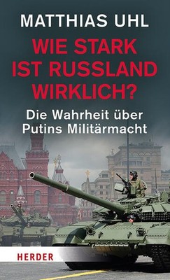 Wie stark ist Russland wirklich? | Matthias Uhl | deutsch