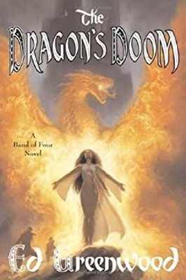 The Dragon's Doom Hardcover Ed Greenwood