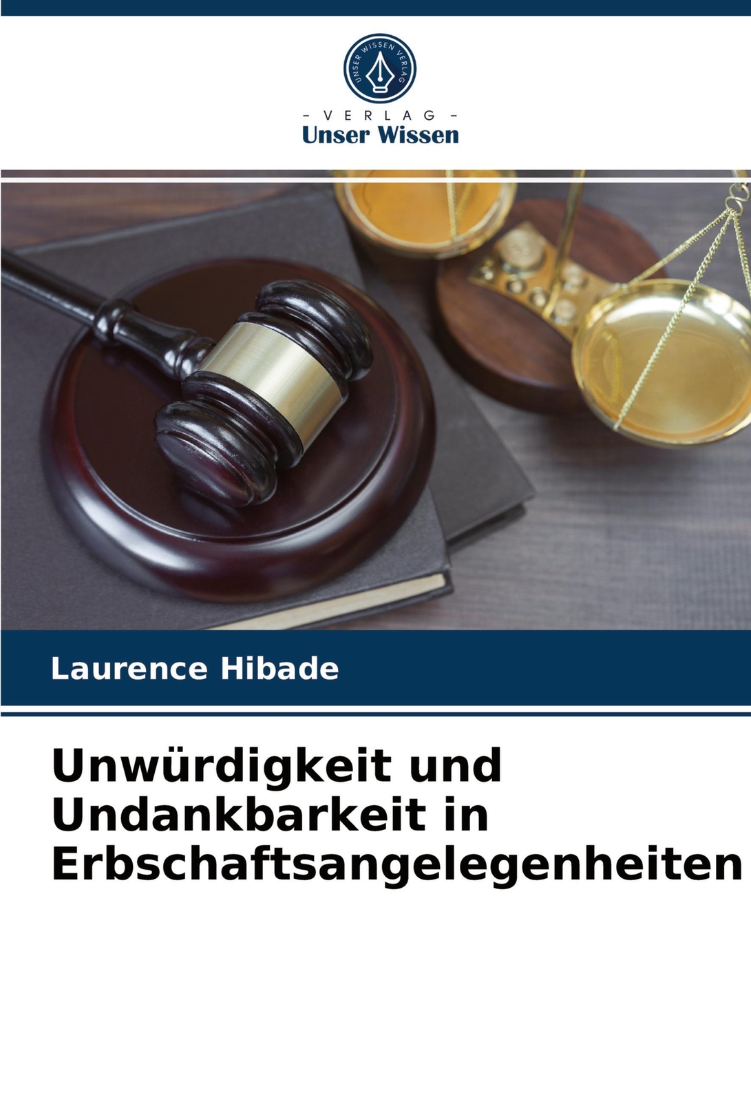 Thumbnail - Laurence Hibade | Unwürdigkeit Und Undankbarkeit In