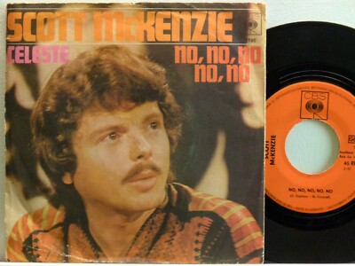 Scott McKenzie -No,No,No,No,No / Celeste   D-1967   CBS 3190  toc.