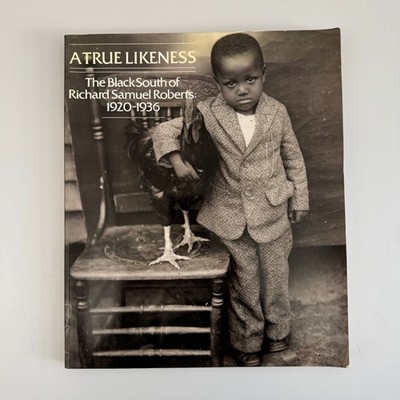 A True Likeness Johnson Dunn 1986 Second Printing Black South Photography