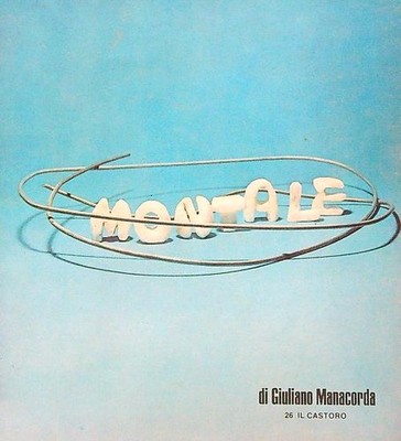 EUGENIO MONTALE MANACORDA GIULIANO LA NOVA ITALIA 1976 IL BIBER BROSCHURA