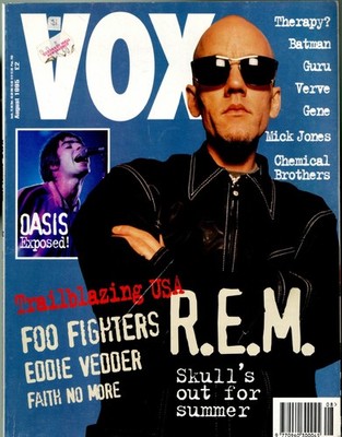 Vox (UK) - August 1995 - R.E.M., Oasis, Chemical Brothers, Verve + Eddie Vedder