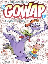 Gowap, Band 7: Gowap à gogo, Ridel und Mythic
