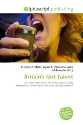 Frederic P. Miller (u. a.) | Britain's Got Talent | Taschenbuch | Englisch