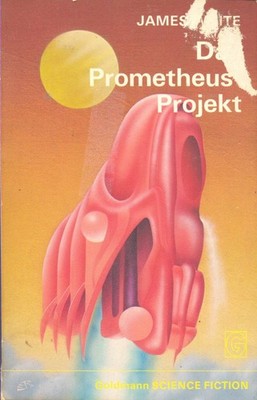 Goldmann Science Fiction : James White : Das Prometheus Projekt : 1969 - Cover b
