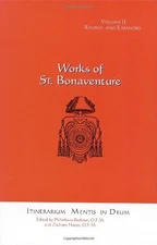 THE JOURNEY OF THE SOUL INTO GOD: ITINERARIUM MENTIS IN By Zachary Hayes