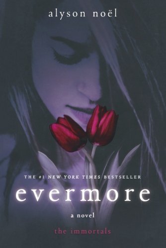 Evermore (Immortals (St. Martin's Quality)) By Alyson Noel - Photo 1/1