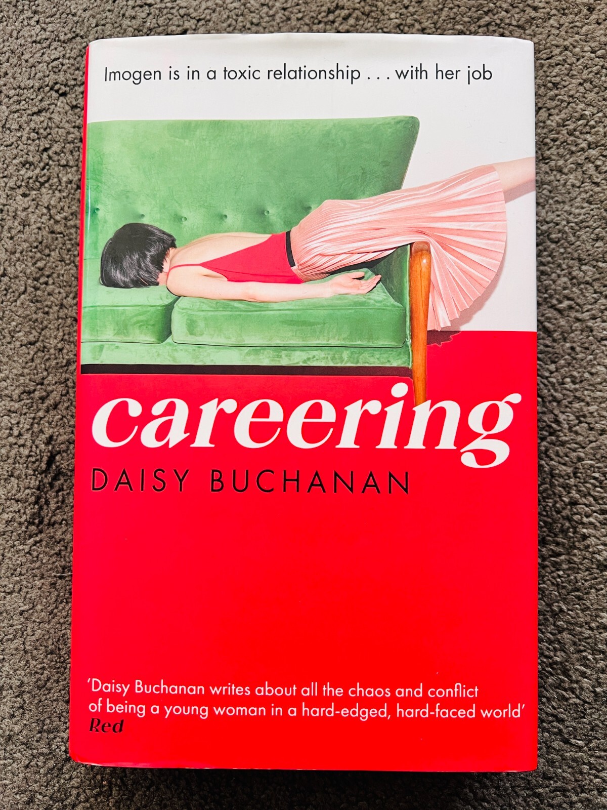CAREERING by DAISY BUCHANAN - signed by the author (SB3720)