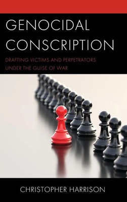 Christopher Harrison | Genocidal Conscription | Buch | Englisch (2023)