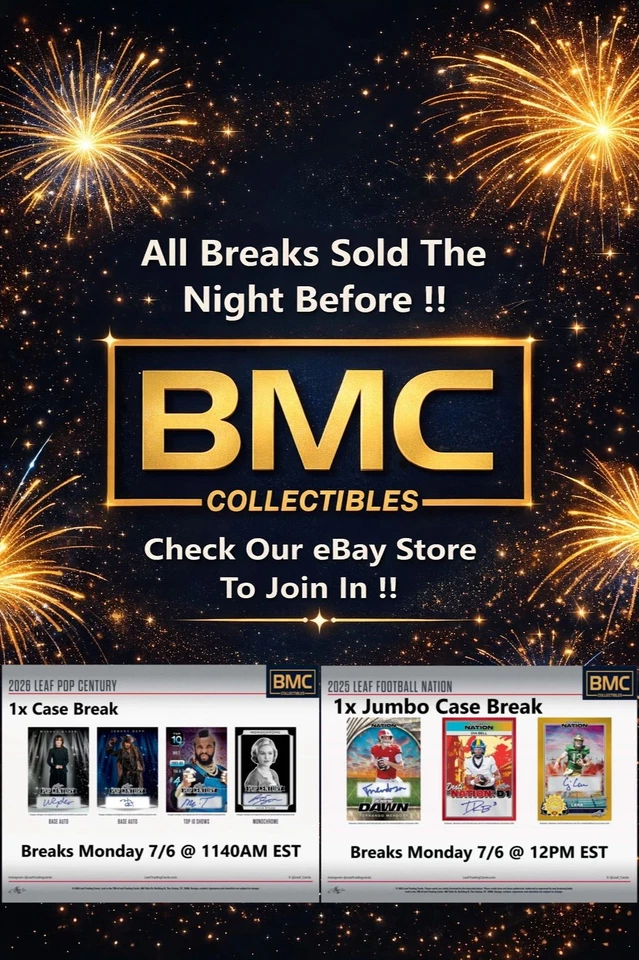 BMC Collectibles Pre-Sold Breaks 7/6a