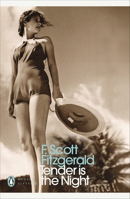 Tender is the Night: A Romance (Penguin Modern Classics) by F. Scott Fitzgerald - Picture 1 of 1
