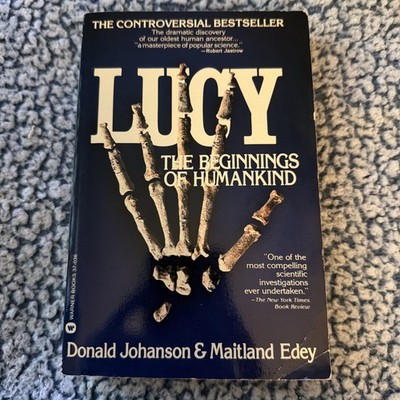 Lucy The Beginnings of Humankind Johanson & Edey 1982 Vintage Paperback Book