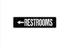 Restrooms Arrow Sign - Vinyl, Metal, or Door Plaque