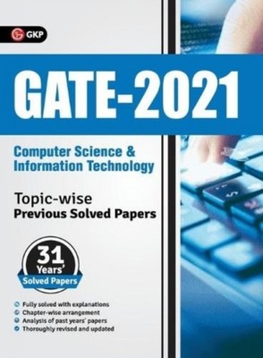GKP - GATE 2021 - Topic-wise Previous Solved Papers - 31 Years' Solved - E555z