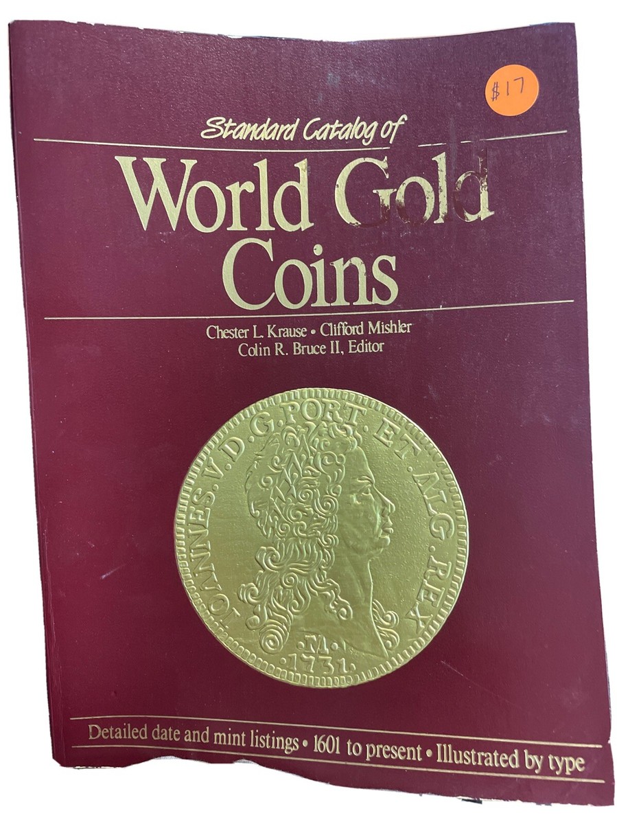 Standard Catalog of World Gold Coins 第6版