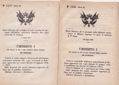 16181-UMBERTO I, 2 DECREES: BOLOGNA, UNIV. LIBRARY E IST. VETERINARIAN, 1880
