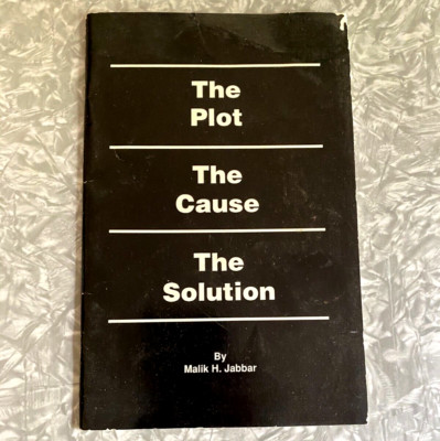 The Plot the Cause Solution Malik Jabbar 1994 3rd Edition Caucasian Hierarchy