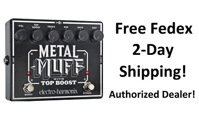 New Electro-Harmonix EHX Metal Muff Distortion w/ Top Boost Guitar Pedal