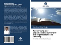 Wondimu Meka Menja | Auswirkung Der Organisationskultur Auf Die...