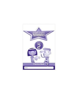 Rising Stars Mathematics Year 2 Practice Book B, Paul Broadbent